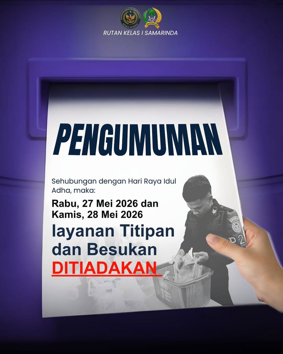 PENGUMUMAN Sehubungan dengan Hari Raya Idul Adha pada tanggal 27 dan 28 Mei 2026